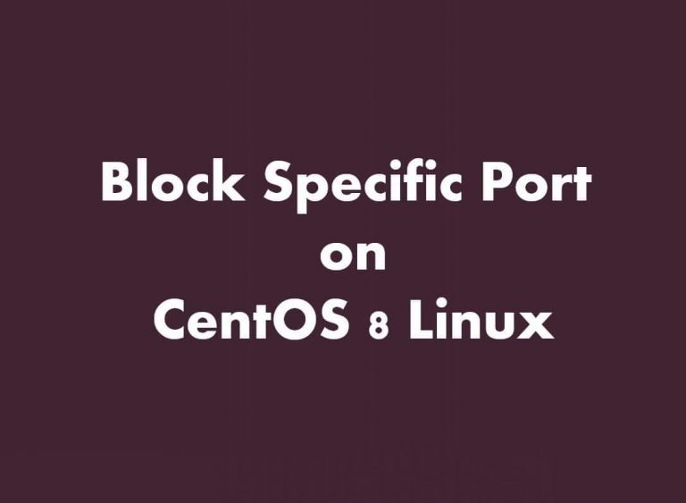 Block Specific port number on Centos 8-min