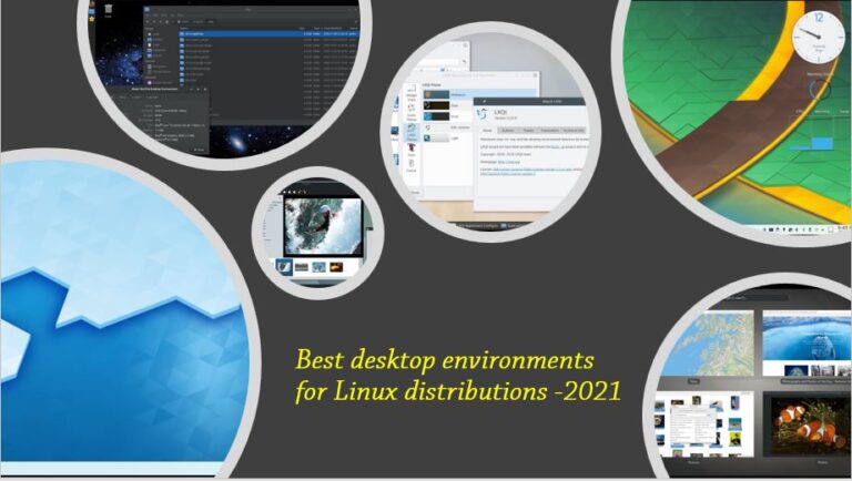 Best desktop environments for Linux distributions 2021