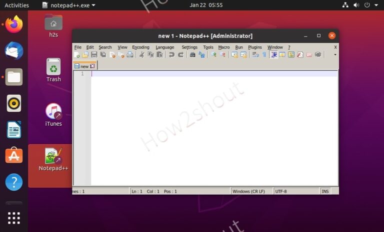 Notepad++ on Linux Ubuntu 20 min