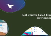 10 Best Linux distros based on Ubuntu for laptops or PC