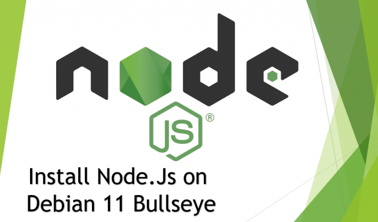 Node js Installation on Debian 11 Bullseye Linux