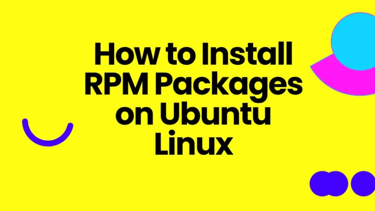 How to Install RPM Packages on Ubuntu Linux