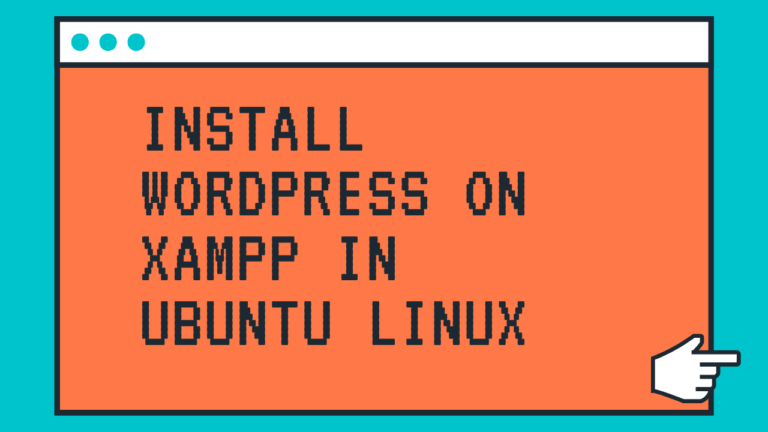 WordPress installation on XAMPP in Ubuntu