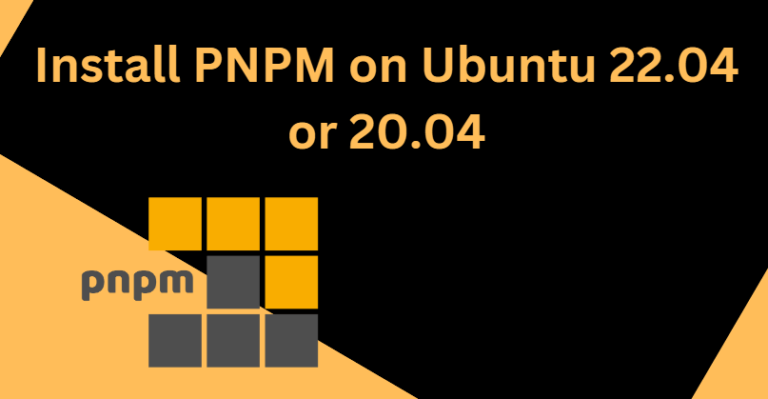 How to install PNPM on Ubuntu 22.04 or 20.04