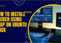 How to install Docker using SNAP on Ubuntu Linux