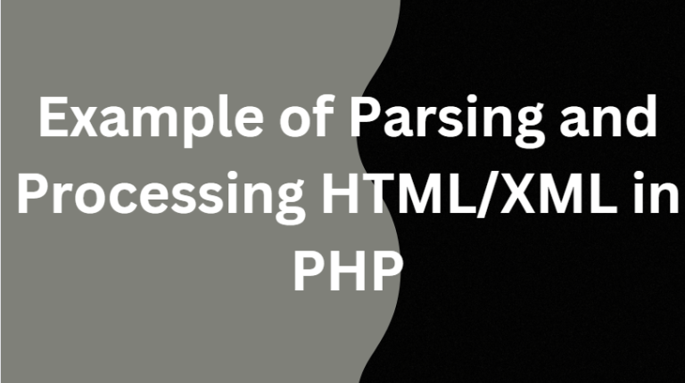 Example of Parsing and Processing HTML XML in PHP