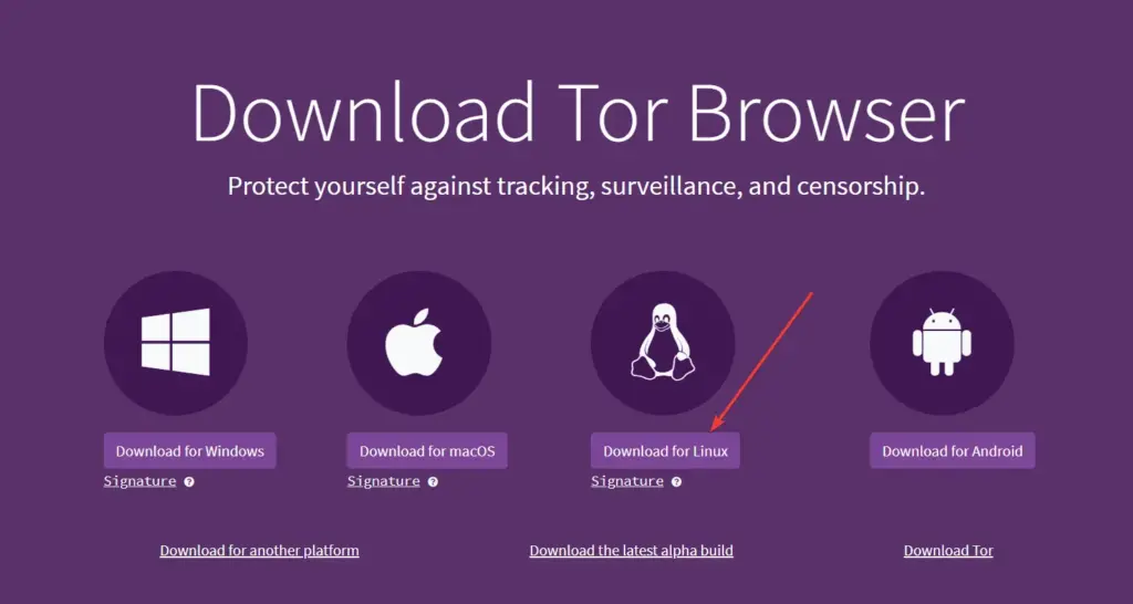 Download the Tor browser Tarball file