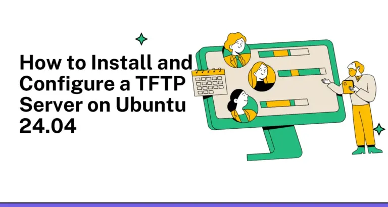 Install and Configure a TFTP Server on Ubuntu 24.04